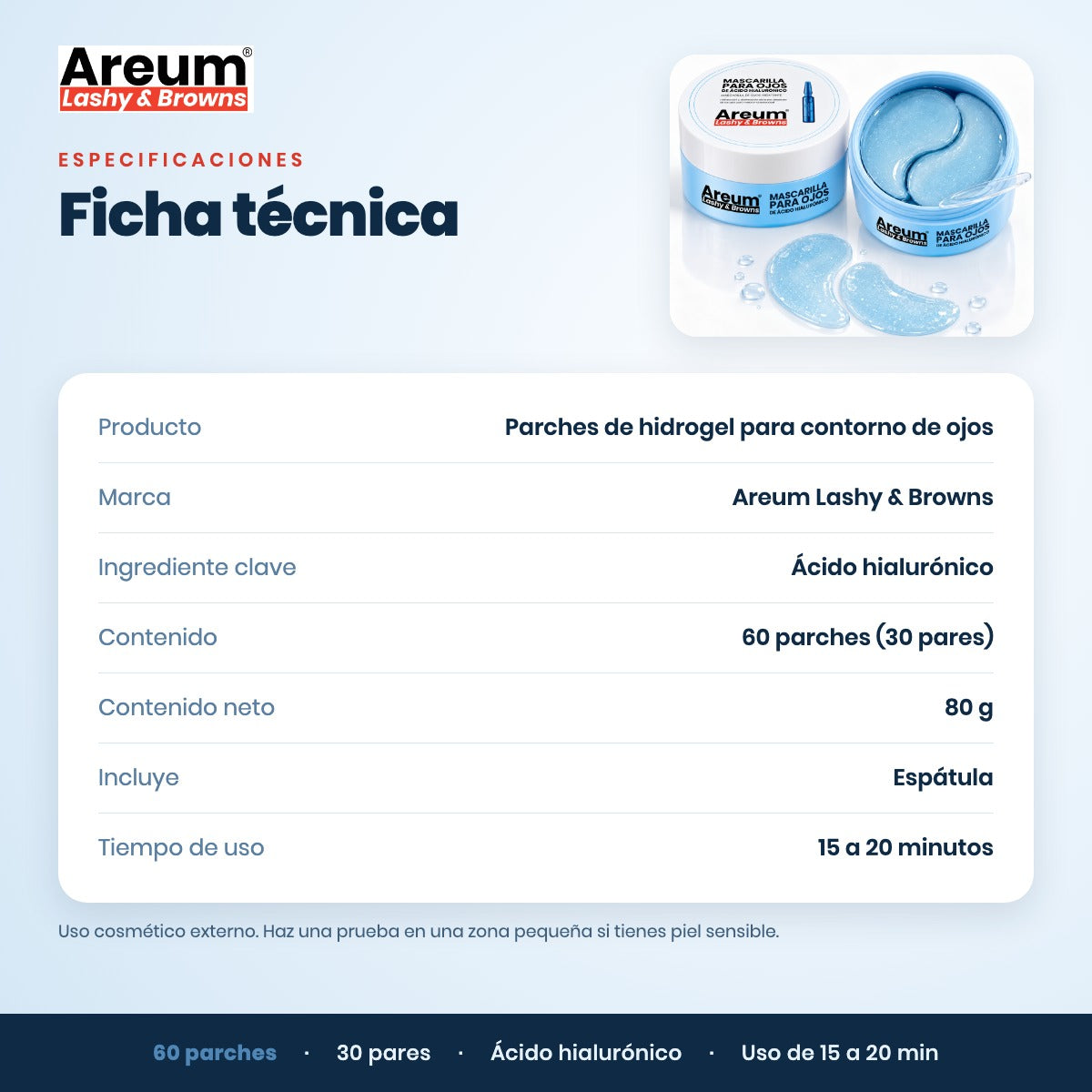 Parches de Hidrogel para Ojos Areum — Ficha técnica | Areum Lashy & Browns